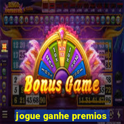 jogue ganhe premios